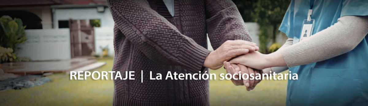 Reportaje_residencias_sociosanitarias